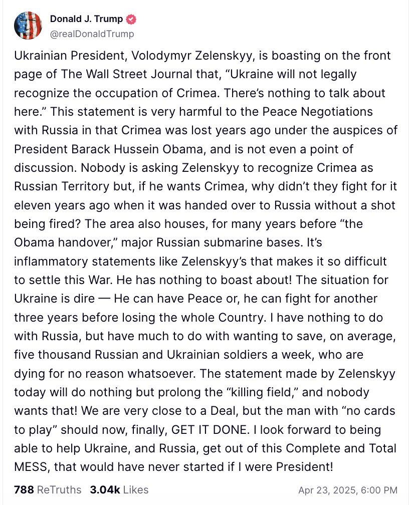 Trump says we are very close to a Deal on Ukraine but blames Zelensky for holding it up by refusing to acknowledge Russia's annexation of Crimea