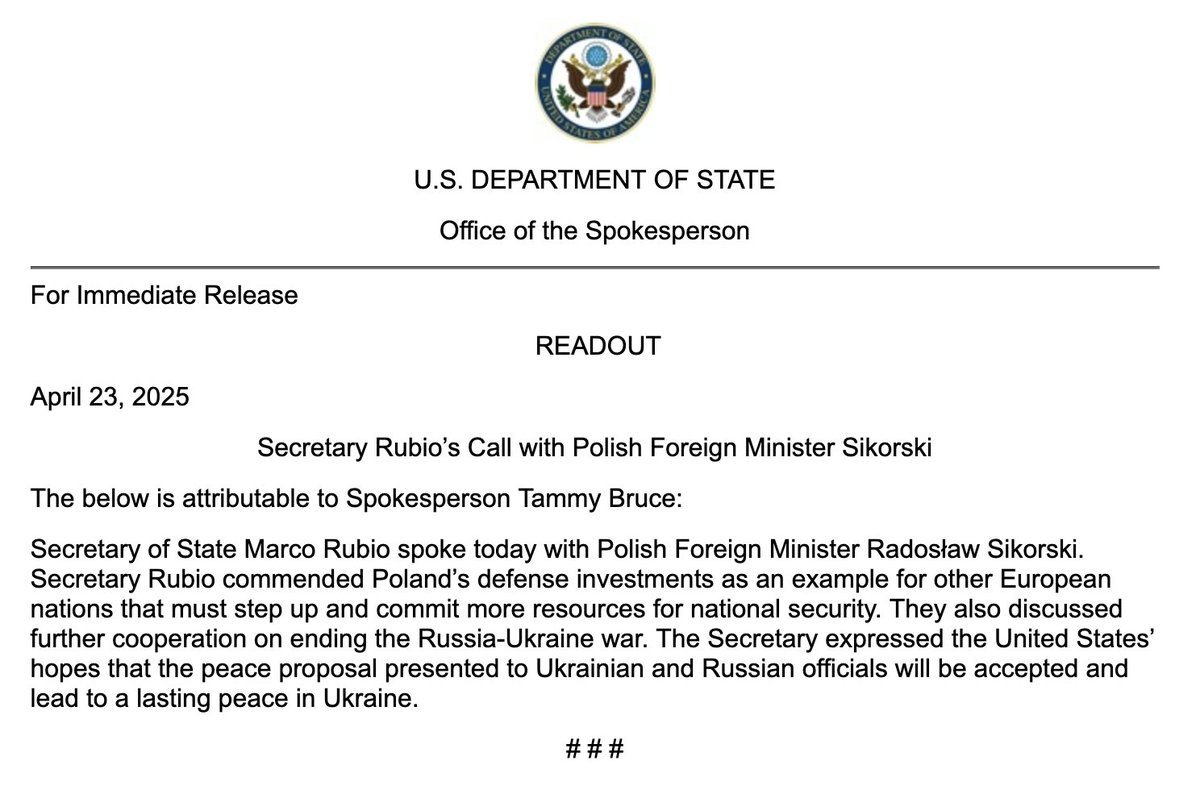 State Dept says Rubio and Polish FM Sikorski today discussed further cooperation on ending the  Russia-Ukraine war. Rubio expressed U.S.’ hopes that the peace proposal presented to Ukrainian and Russian officials  will be accepted and lead to a lasting peace in Ukraine